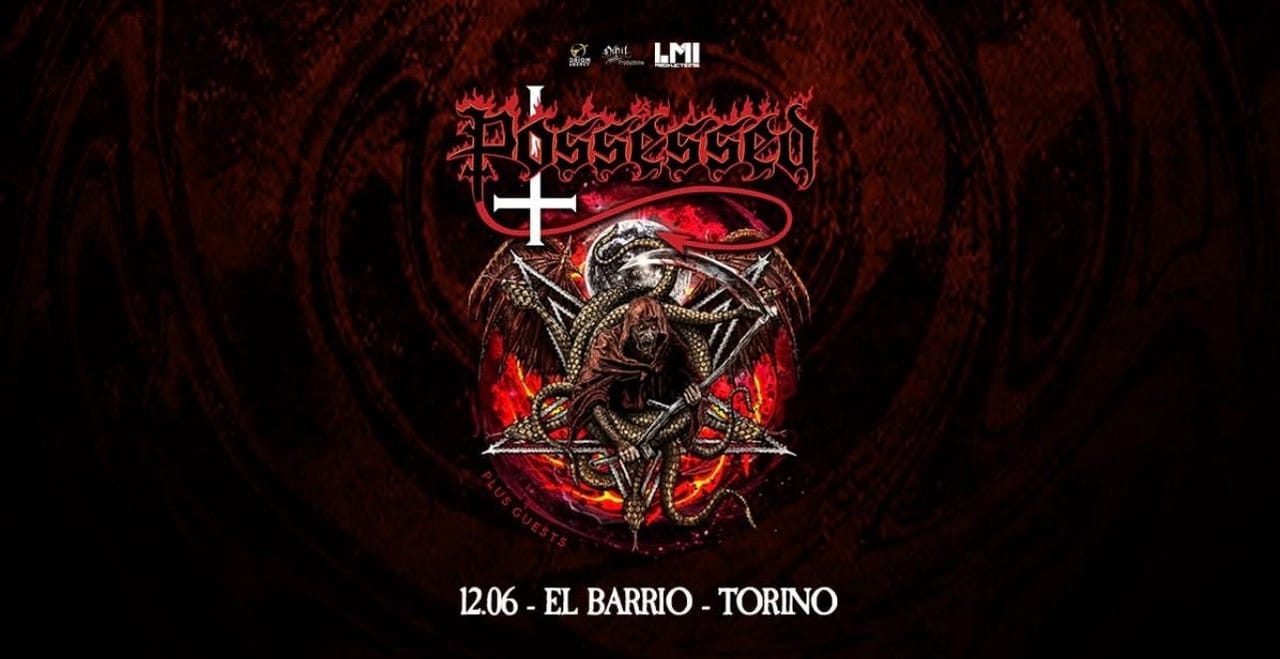 POSSESSED, cambio di location per la data di Cuneo